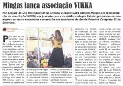 'Visão-Aberta', June 4, 2013: Mingas launching the organization 'Vukka' on Children's Day, June 1